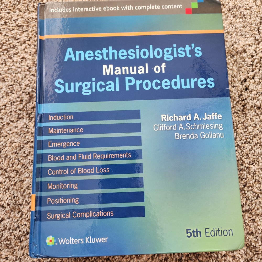 Anesthesiologist's Manual of Surgical Procedures 5th Edition- Richard A. Jaffe